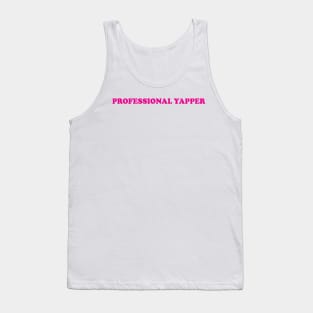 Professional Yapper Tank Top